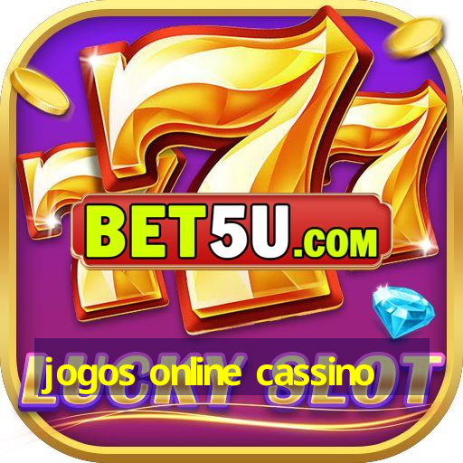 jogos online cassino